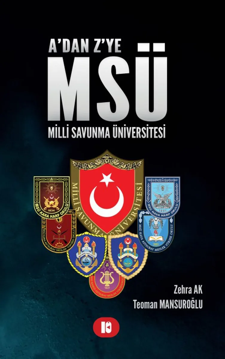 A'Dan Z'ye MSÜ Milli Savunma Üniversitesi