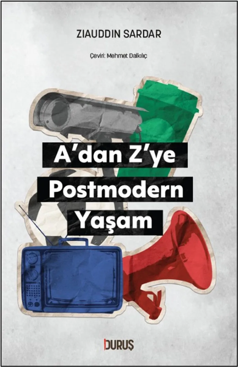 A'dan Z'ye Postmodern Yaşam