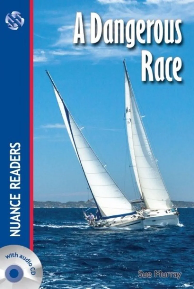 A Dangerous Race +Audio (Nuance Readers Level&ndash;1) A1