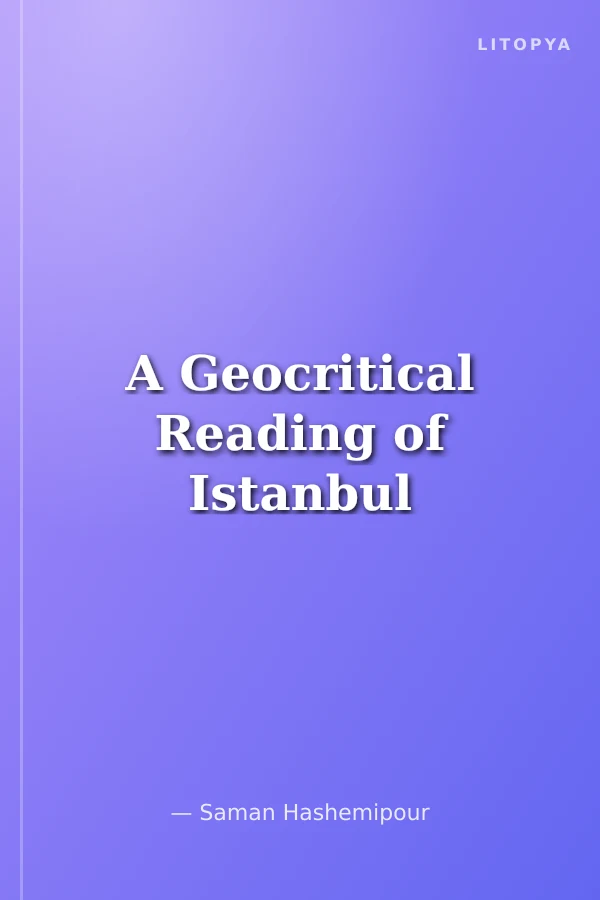 A Geocritical Reading of Istanbul