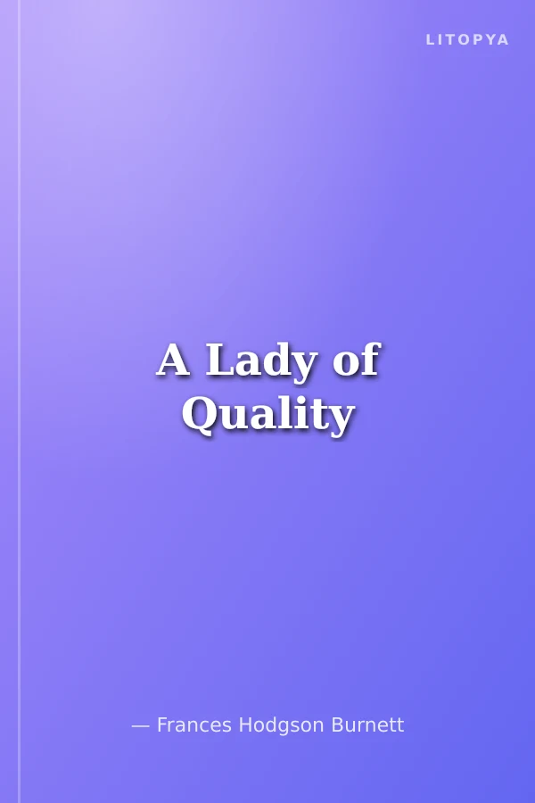 A Lady of Quality