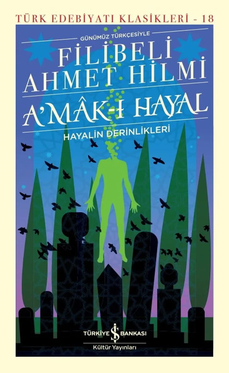 A'mak-ı Hayal - Hayalin Derinlikleri (Günümüz Türkçesiyle) (Ciltli)
