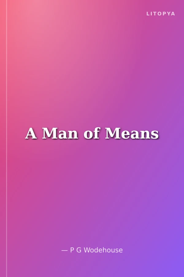 A Man of Means