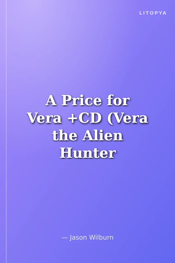 A Price for Vera +CD (Vera the Alien Hunter 2)
