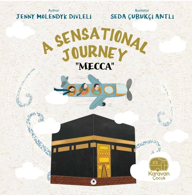 A Sensational Journey &ldquo;Mecca&rdquo;