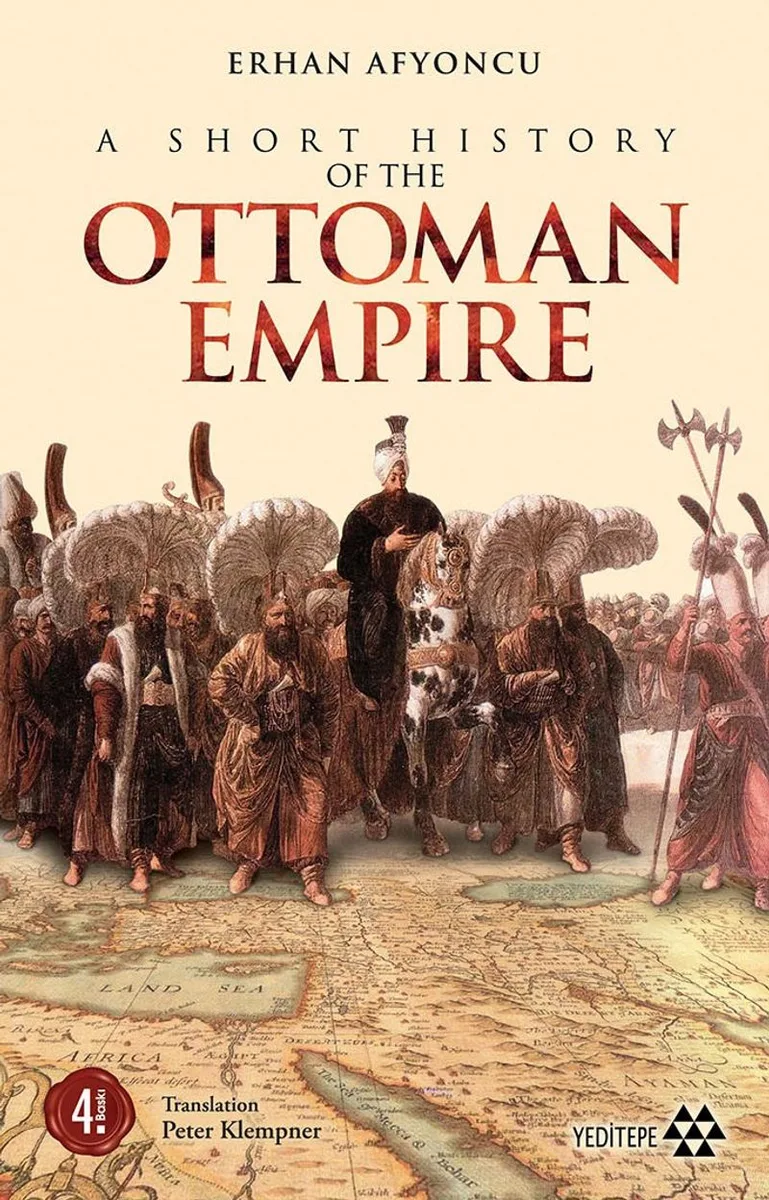 A Short History Of The Ottoman Empire
