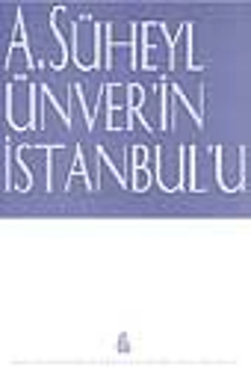 A.Süheyl Ünver'in İstanbul'u/ 23-C-7