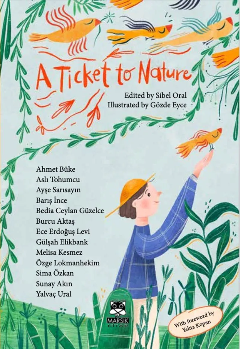 A Ticket to Nature 13 Yazar - 13 Öykü