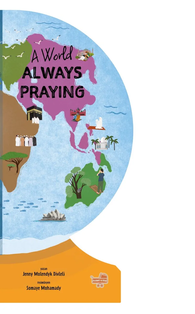 A World Always Praying &ldquo;İngilizce Dünya Her An Secdede&rdquo;