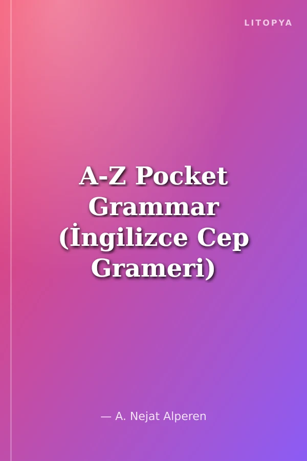 A-Z Pocket Grammar (İngilizce Cep Grameri)