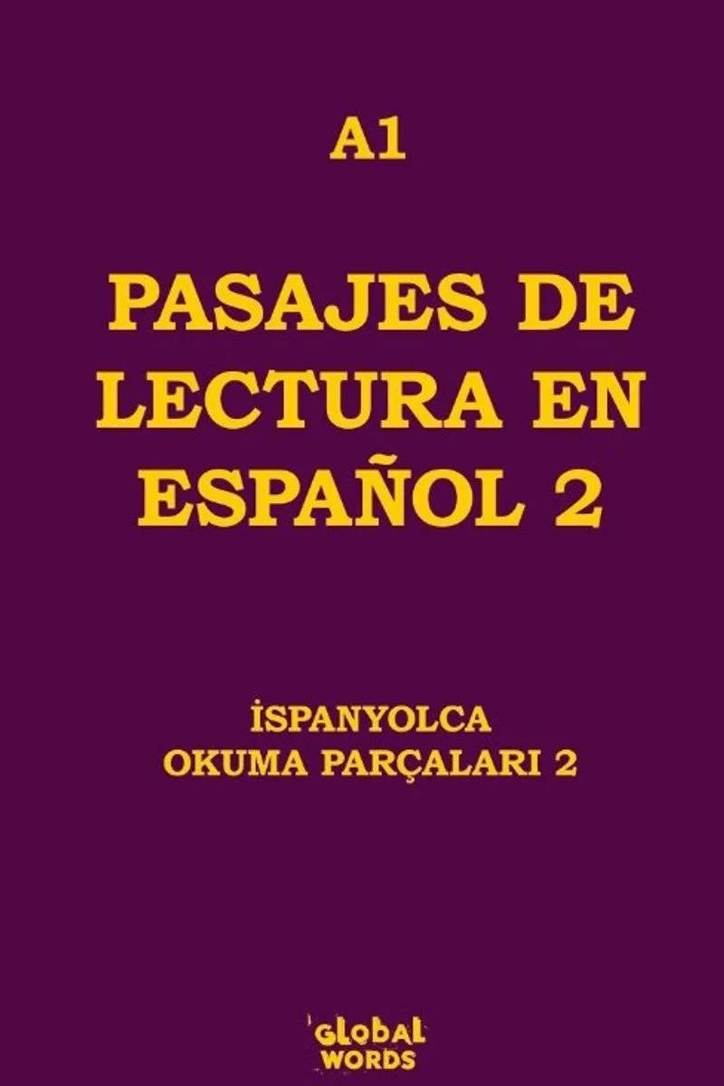 A1 Pasajes De Lectura En Espa&ntilde;ol 2