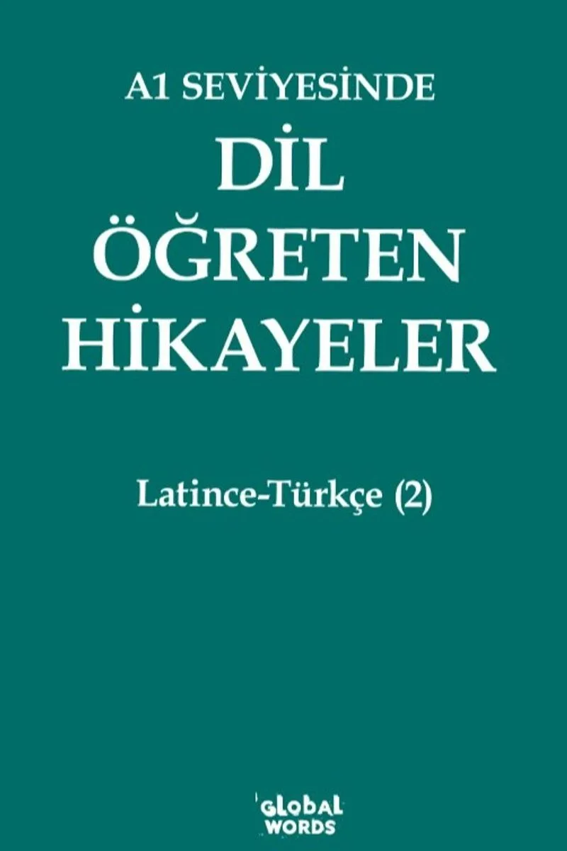 A1 Seviyesinde Dil Öğreten Hikayeler Latince-Türkçe (2)