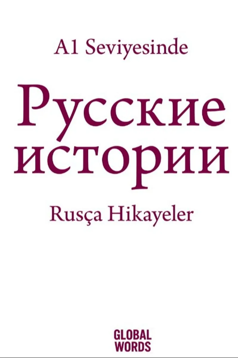 A1 Seviyesinde Rusça Hikayeler