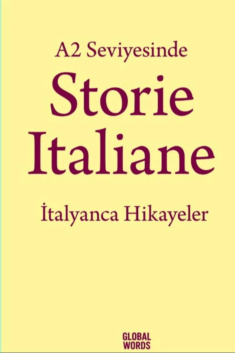 A2 Seviyesinde Storie İtaliane / İtalyanca Hikayeler