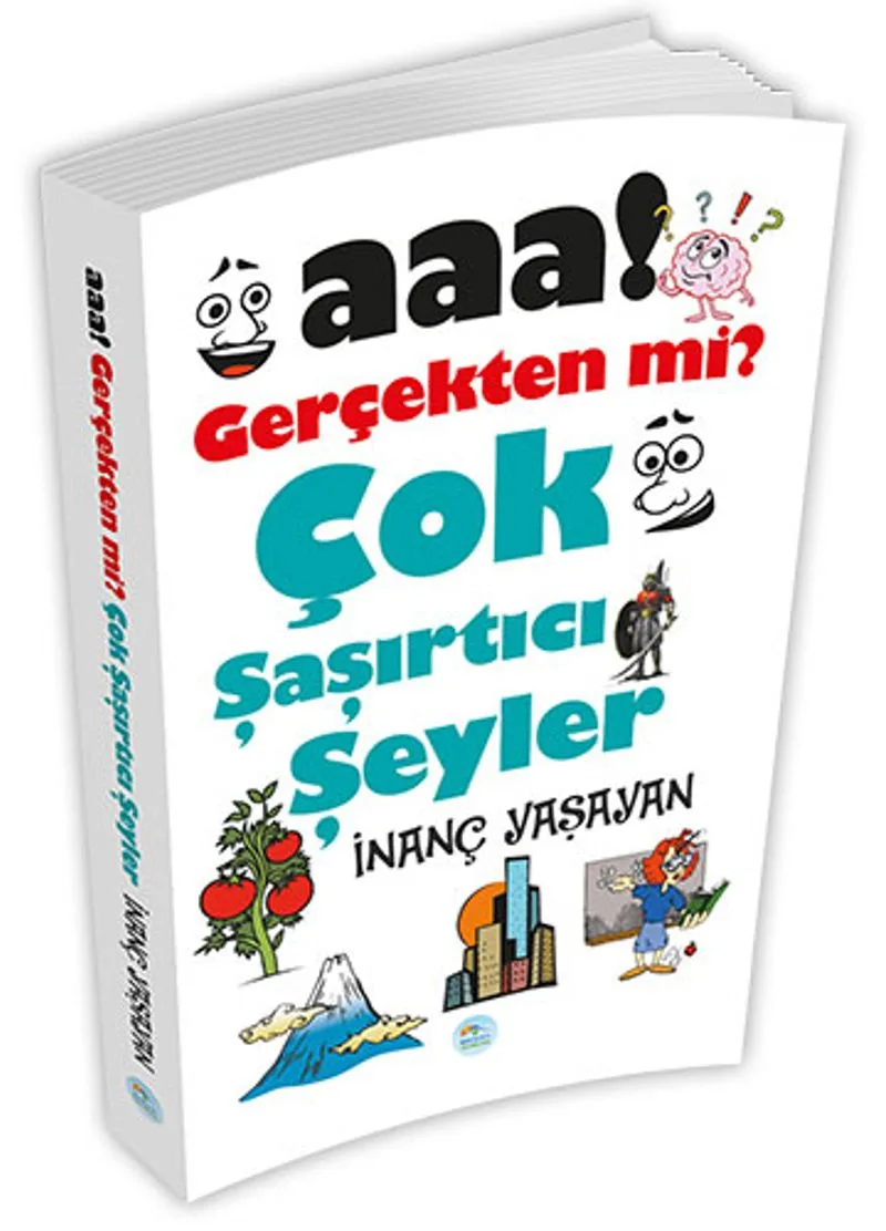 Aaa! Gerçekten mi? Çok Şaşırtıcı Şeyler