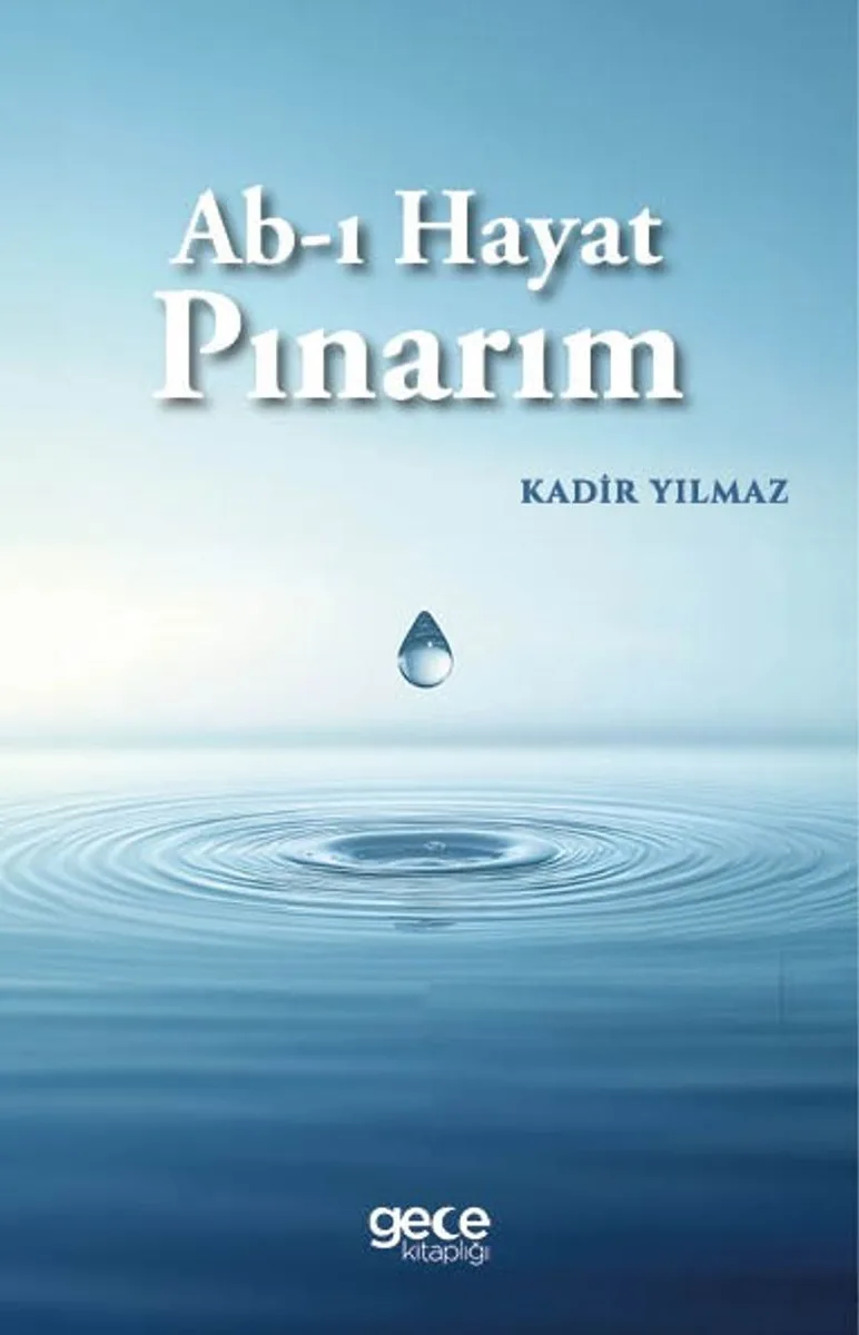 Ab-ı Hayat Pınarım