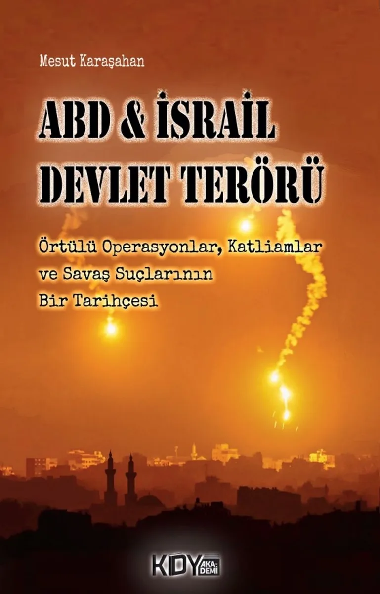 ABD - İsrail Devlet Terörü