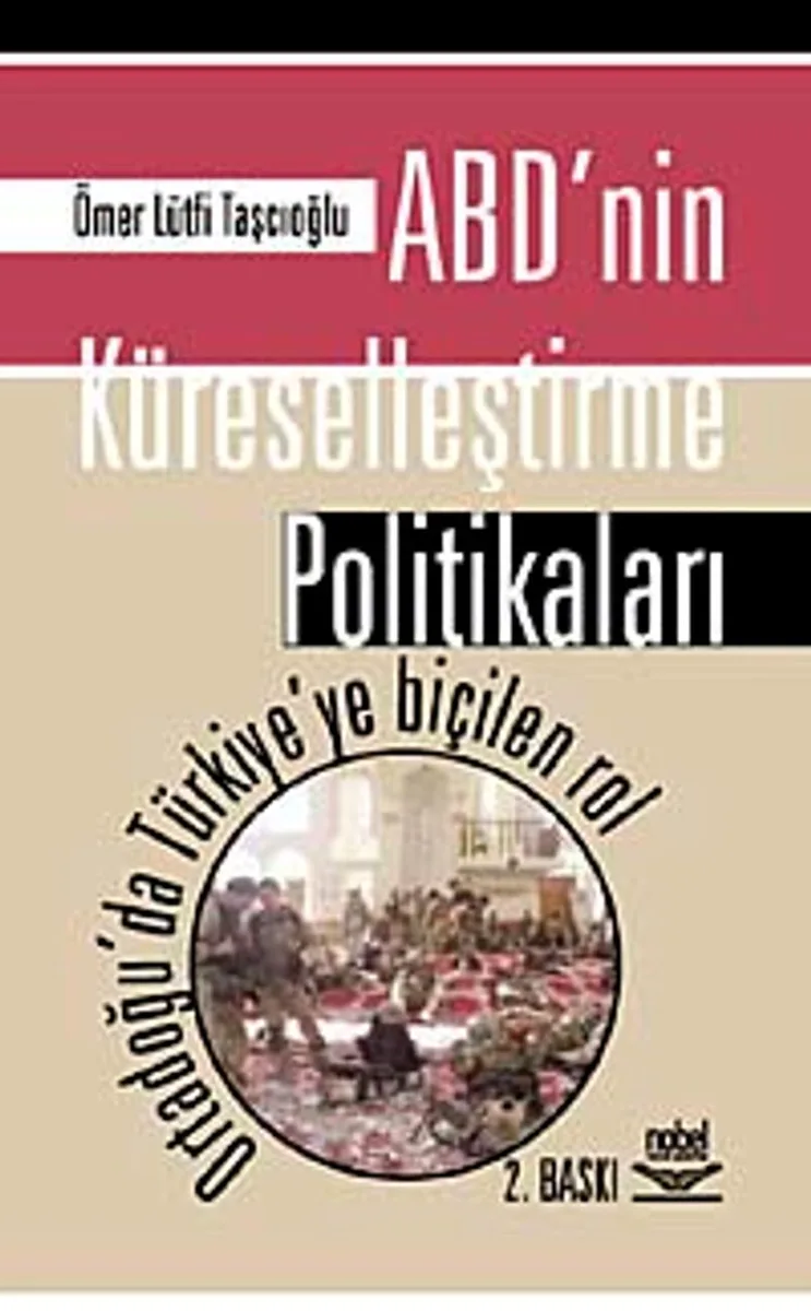 ABD'nin Küreselleştirme Politikaları