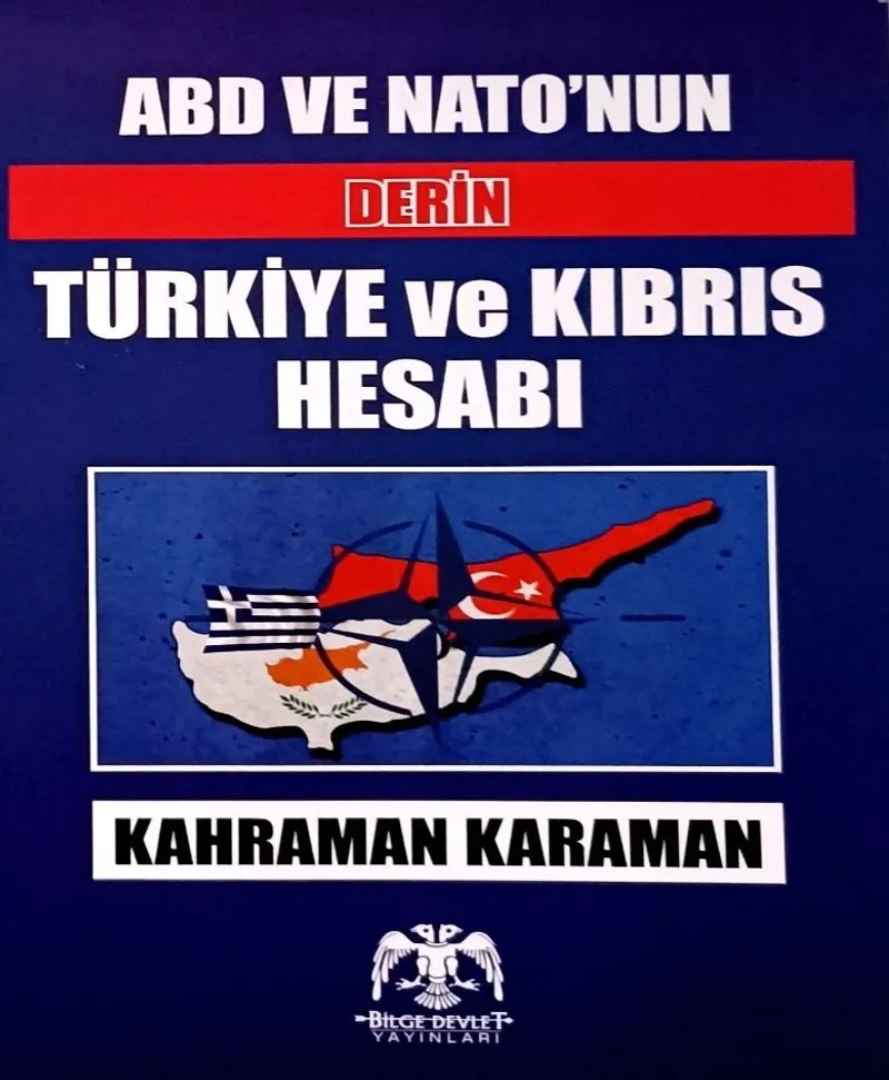 ABD ve Nato'nun Derin Türkiye ve Kıbrıs Hesabı