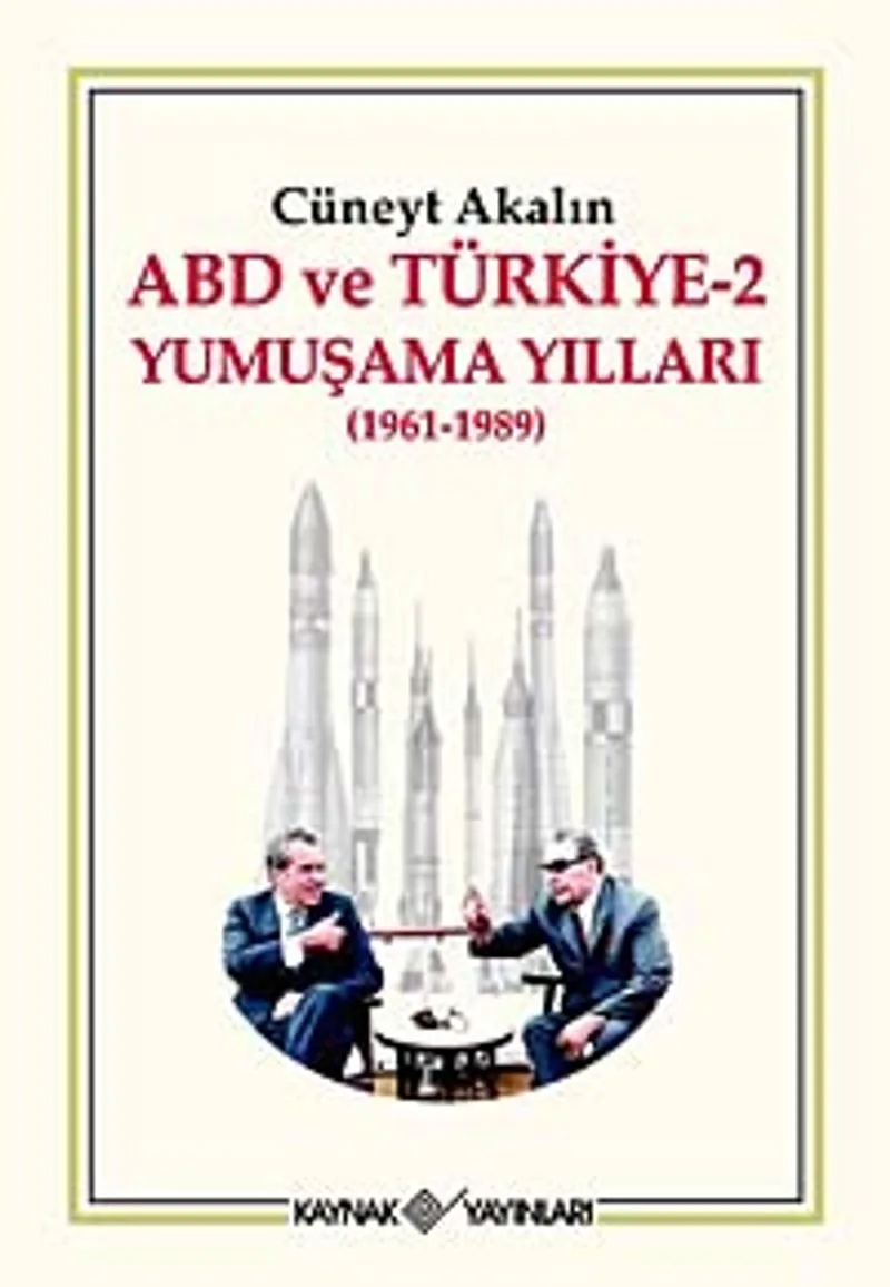 Abd ve Türkiye-2 Yumuşama Yılları (1961-1989)