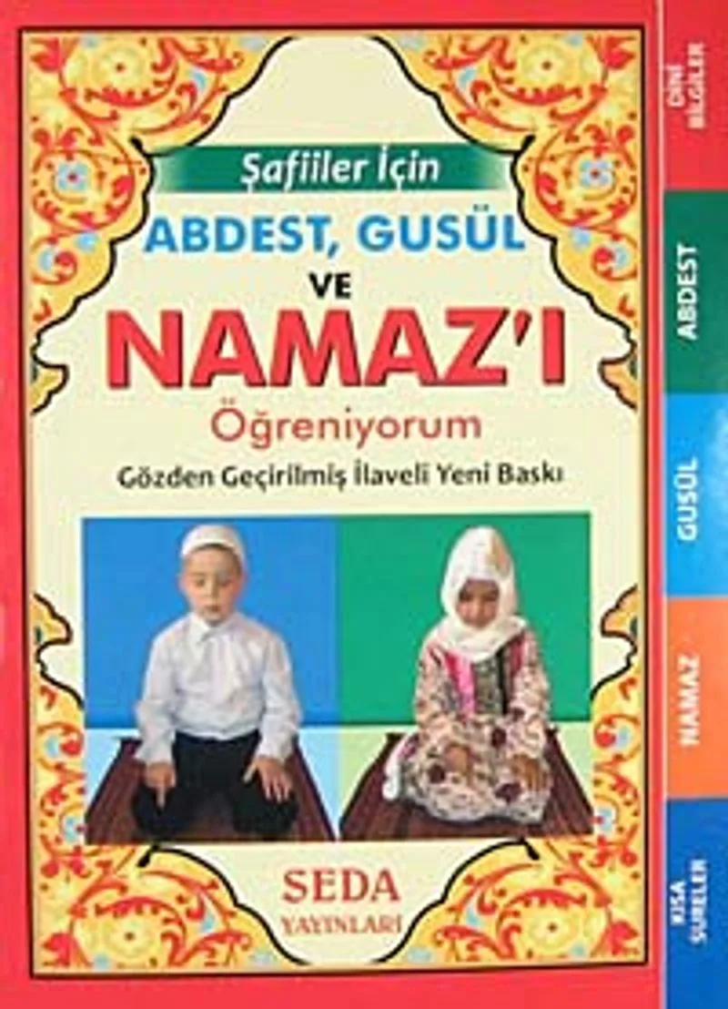 Abdest, Gusül ve Namaz'ı Öğreniyorum (Cep Boy) / Şafiiler İçin) (Kod:135)