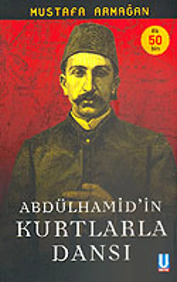 Abdülhamid'in Kurtlarla Dansı