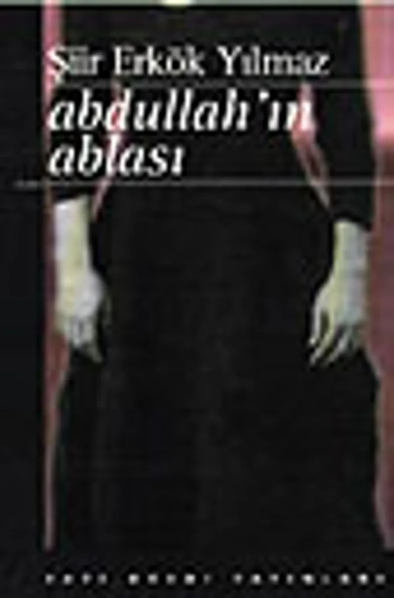 Abdullah'ın Ablası