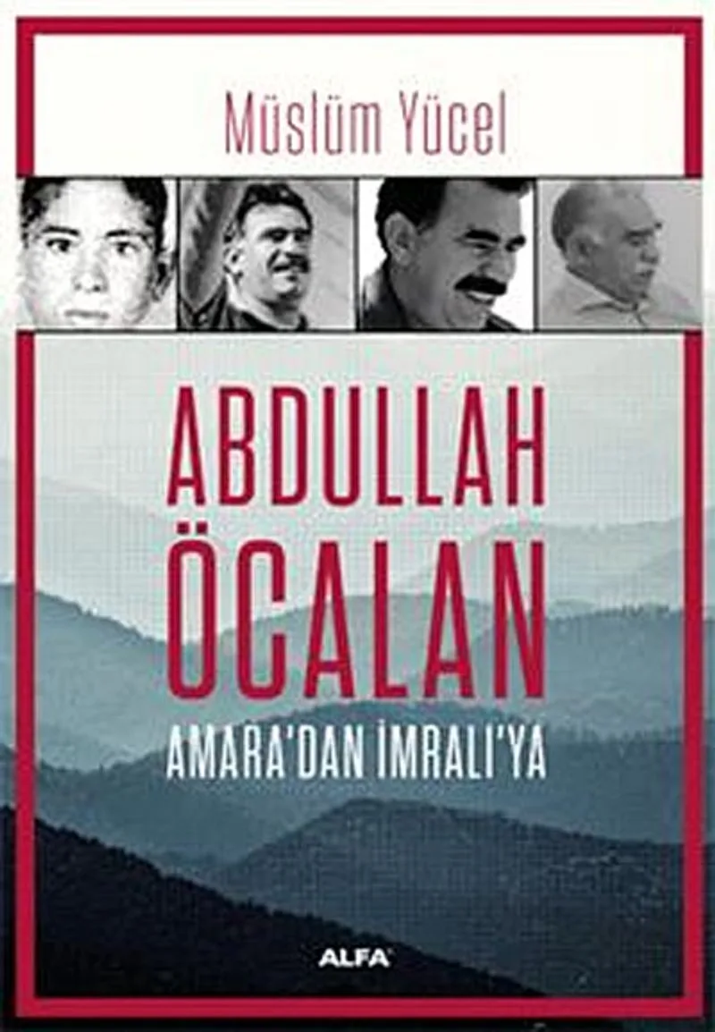 Abdullah Öcalan Amara'dan İmralı'ya