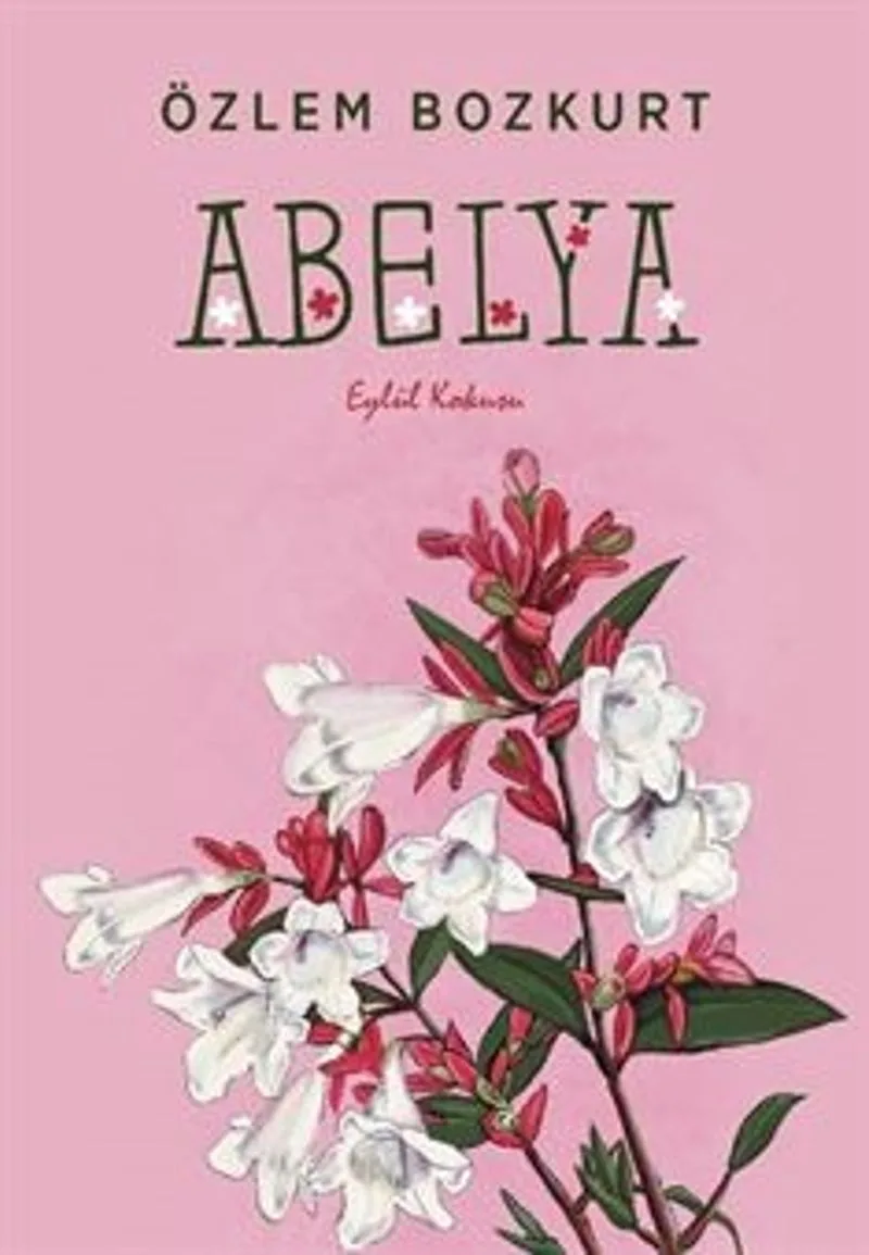 Abelya Eylül Kokusu