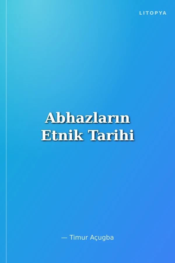 Abhazların Etnik Tarihi