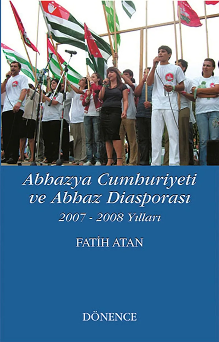 Abhazya Cumhuriyeti ve Abhaz Diasporası 2007-2008 Yılları