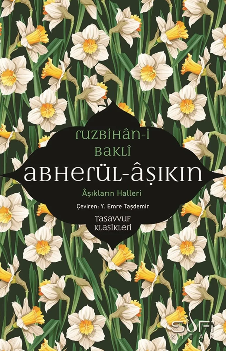 Abherül-&Acirc;şıkin Aşıkların Halleri