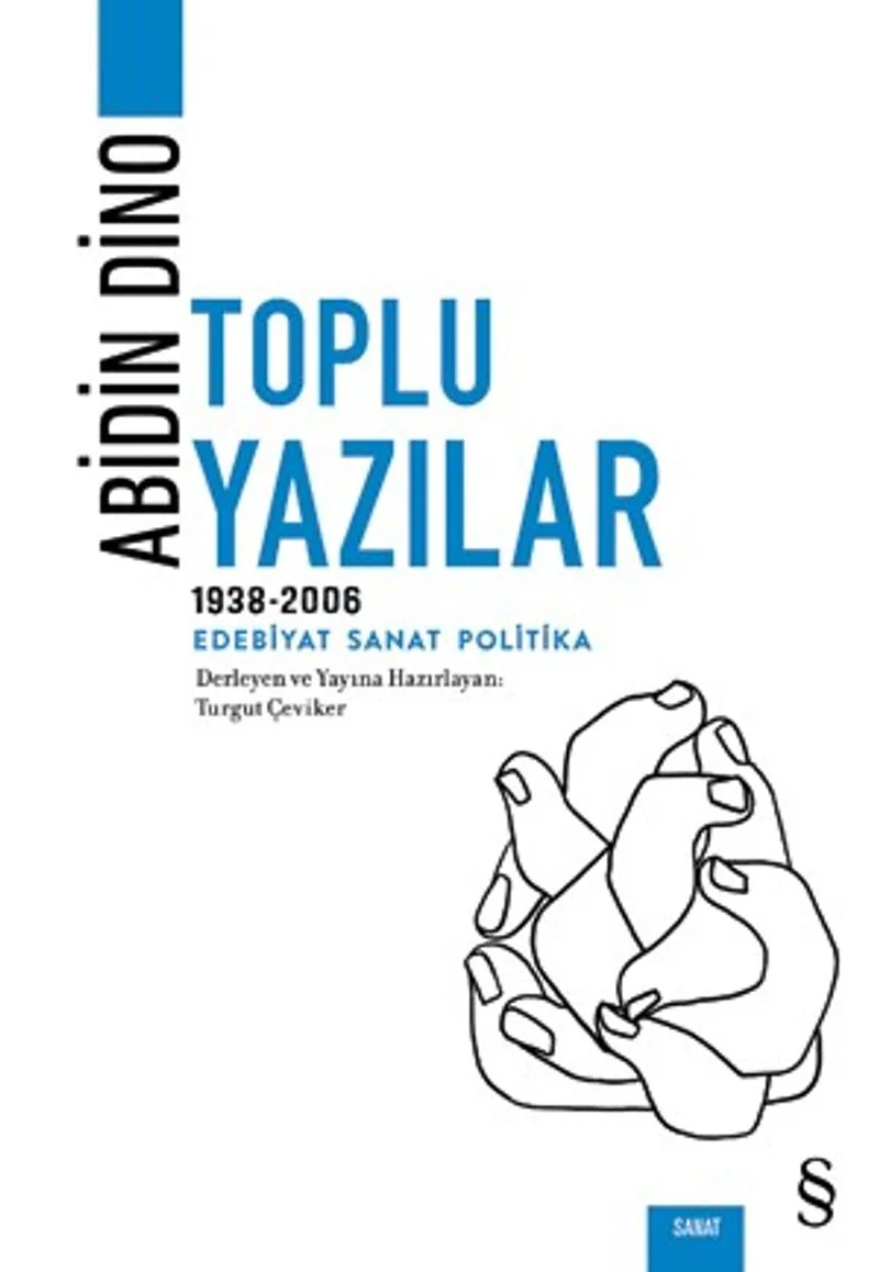 Abidin Dino Toplu Yazılar (1938-1994) Edebiyat Sanat Politika