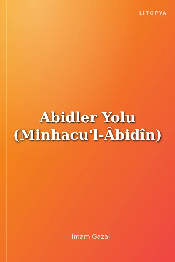 Abidler Yolu (Minhacu'l-Âbidîn)