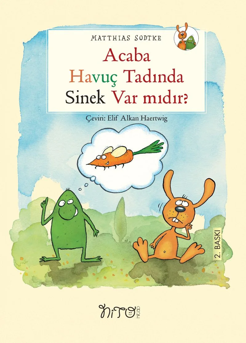Acaba Havuç Tadında Sinek Var Mıdır? / Tavşan Nuli ve Kurbağa Pirizut Serisi