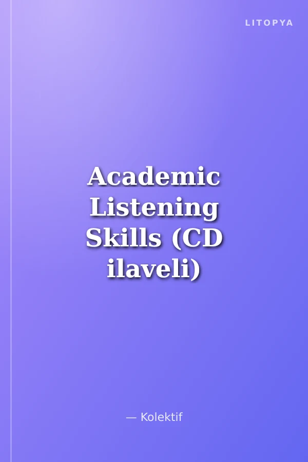 Academic Listening Skills (CD ilaveli)