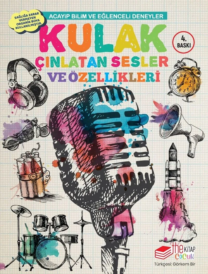 Acayip Bilim ve Eğlenceli Deneyler Kulak Çınlatan Sesler ve Özellikleri