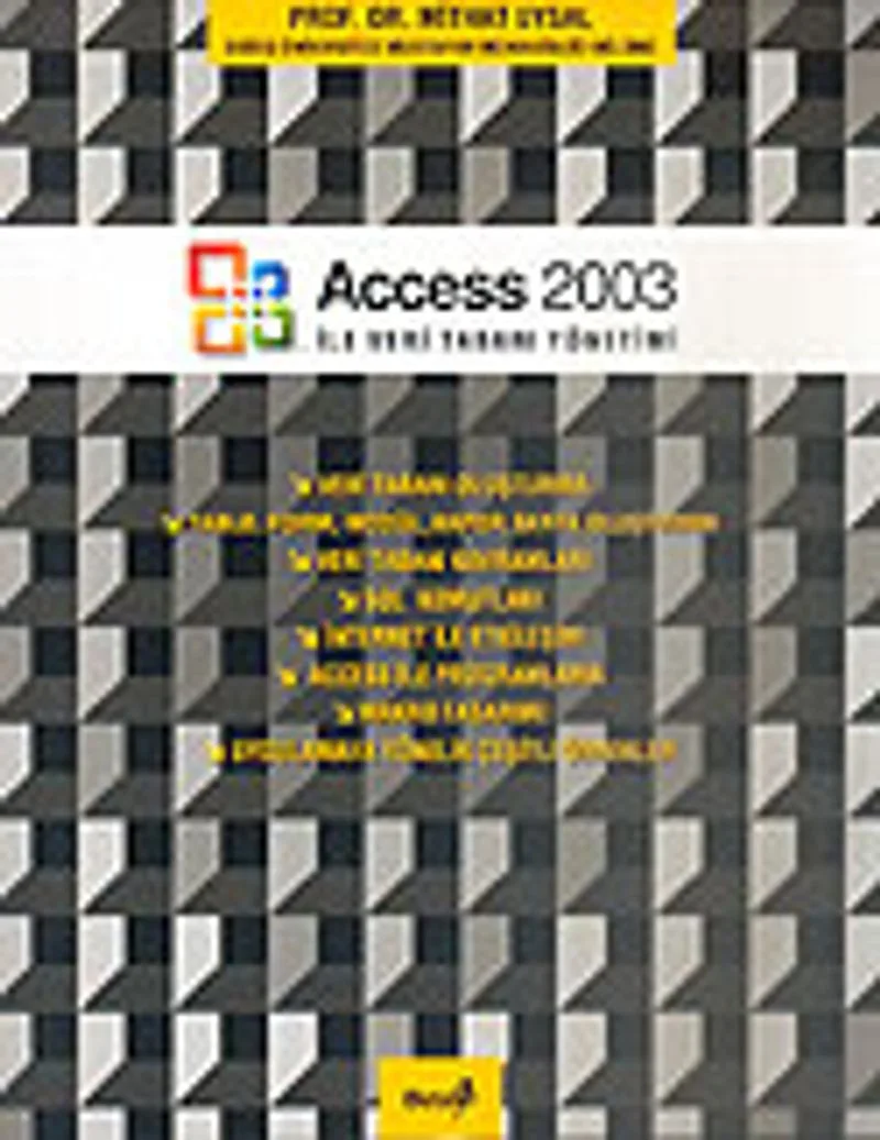 Access 2003 İle Veri Tabanı Yönetimi