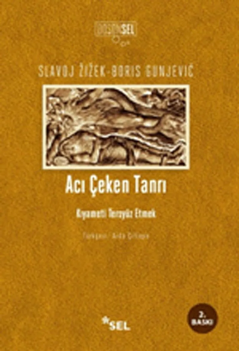 Acı Çeken Tanrı Kıyameti Tersyüz Etmek