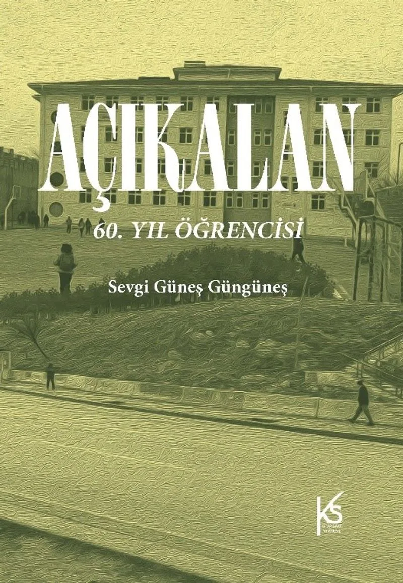 Açıkalan: 60. Yıl Öğrencisi