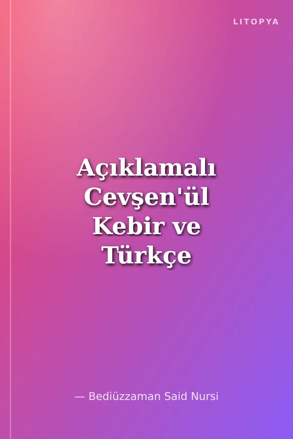 Açıklamalı Cevşen'ül Kebir ve Türkçe Okunuşu (Cep Boy)