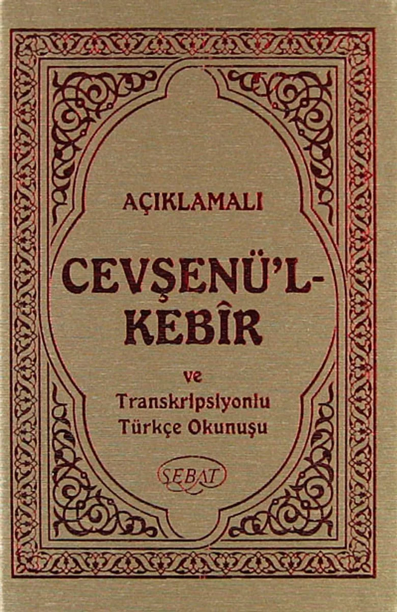 Açıklamalı Cevşenü'l Kebir ve Transkripsiyonlu Türkçe Okunuşu (Cep Boy) (Kod:1010)