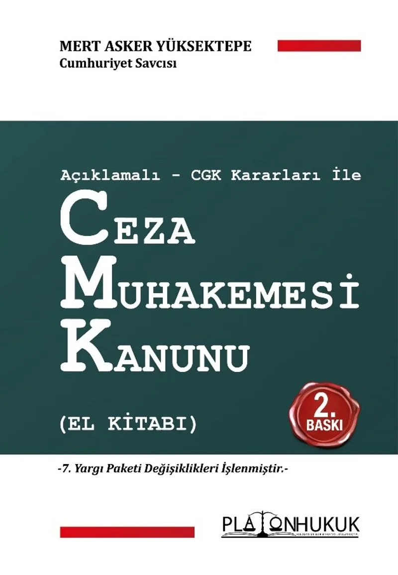 Açıklamalı-Cgk Kararları İle Ceza Muhakemesi Kanunu (El Kitabı)