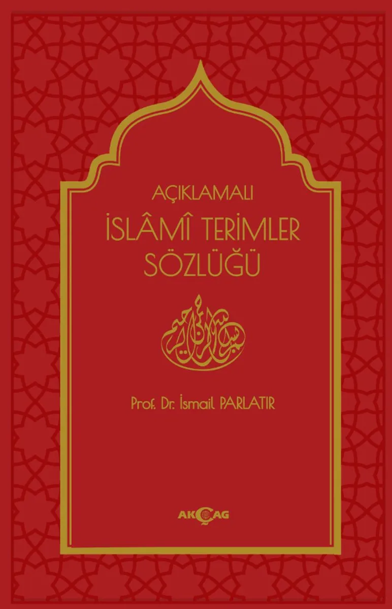 Açıklamalı İslami Terimler Sözlüğü