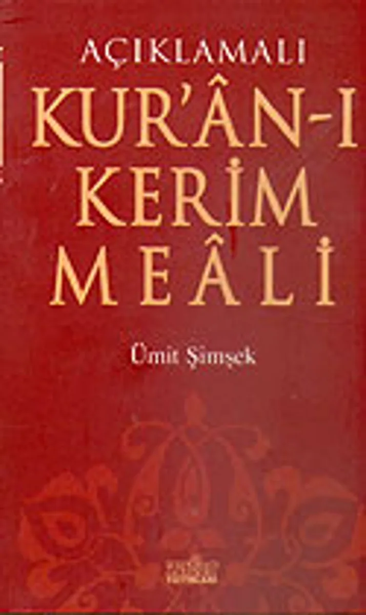 Açıklamalı Kur'an-ı Kerim ve Meali / Mushafsız