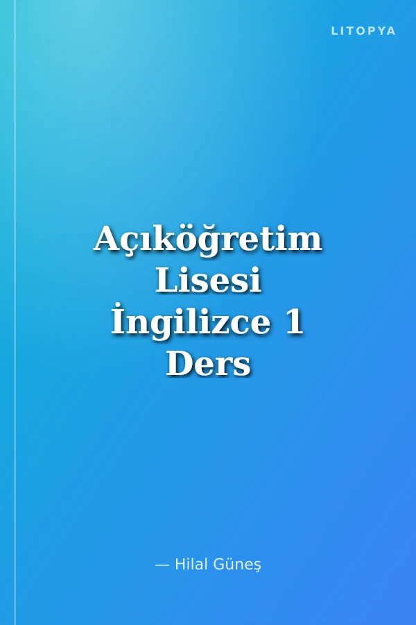 Açıköğretim Lisesi İngilizce 1 Ders Fasikülü