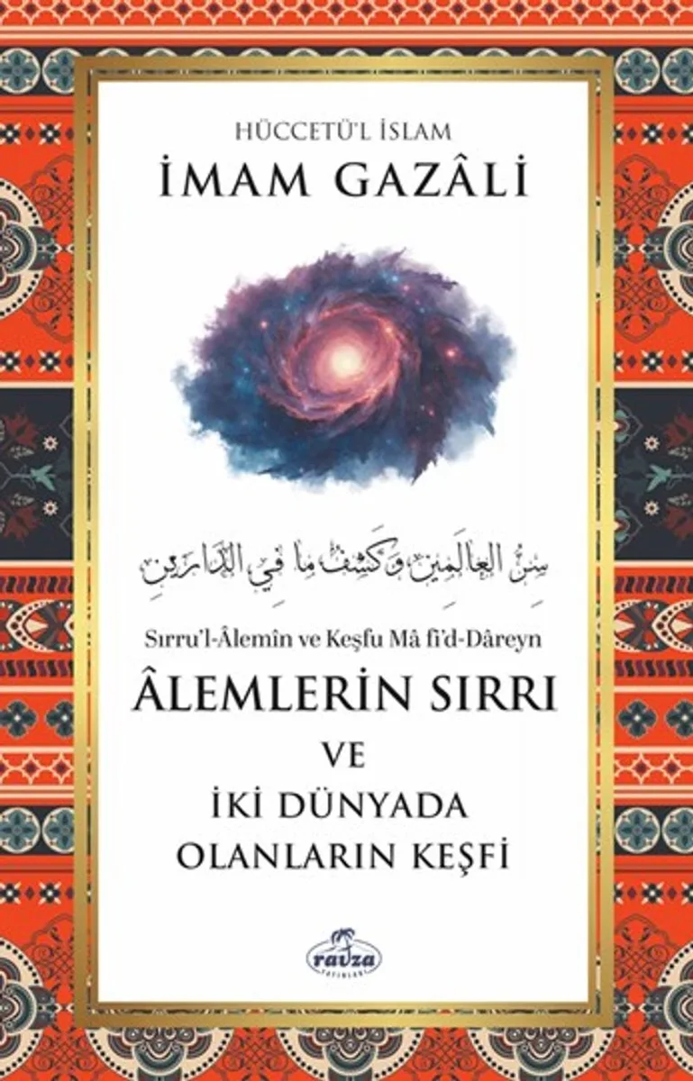 &Acirc;lemlerin Sırrı ve İki Dünyada Olanların Keşfi