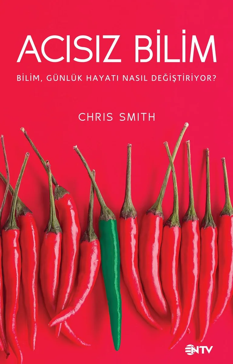 Acısız Bilim Bilim, Günlük Hayatı Nasıl Değiştiriyor?