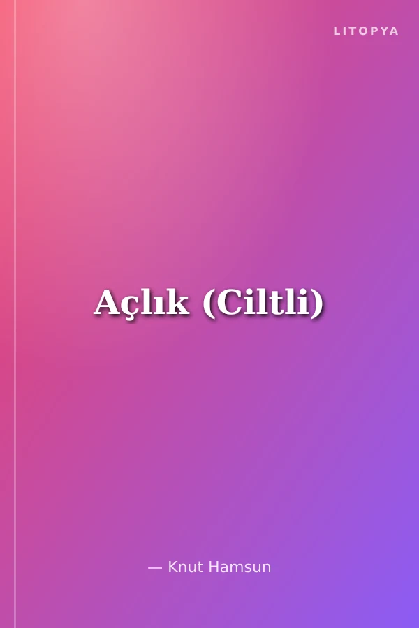 Açlık (Ciltli)