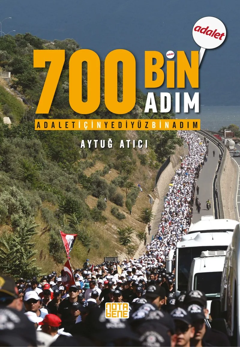 Adalet İçin 700 Bin Adım